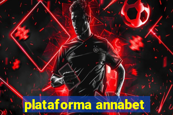 plataforma annabet